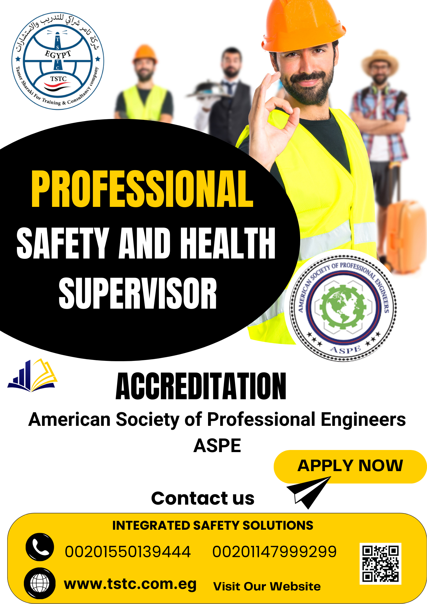 مشرف السلامة و الصحة المهنية Professional Safety and Health Supervisor