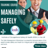دورة الإدارة بأمان Managing Safely IOSH